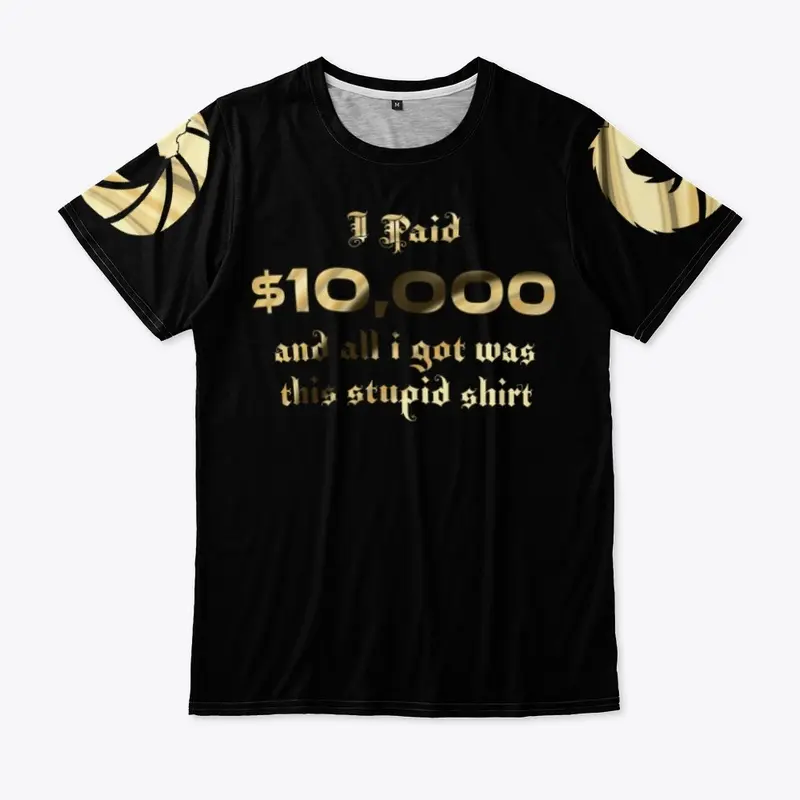 10,000 Dollar Shirt